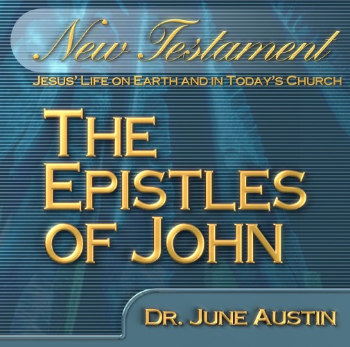 Epistles of John - NT 204 (1 Credit)