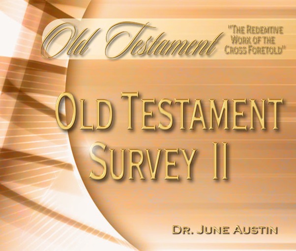 Old Testament Survey II - OT 201 (2 Credits)